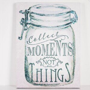 Canvas Wall Art "Collect Moments Not Things" Farmhouse Jar Decoration Art